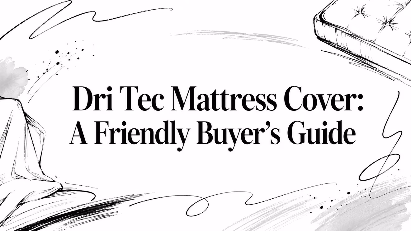 Dri Tec Mattress Cover Guide Illustration