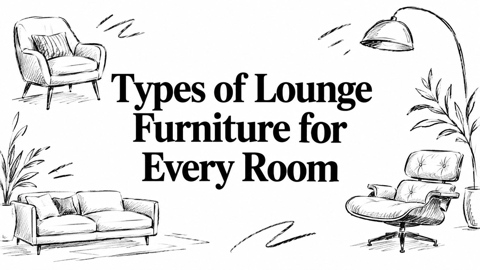 Types Of Lounge Furniture Lounge Furniture